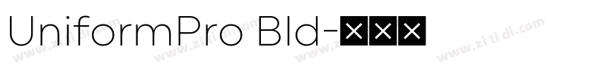 UniformPro Bld字体转换